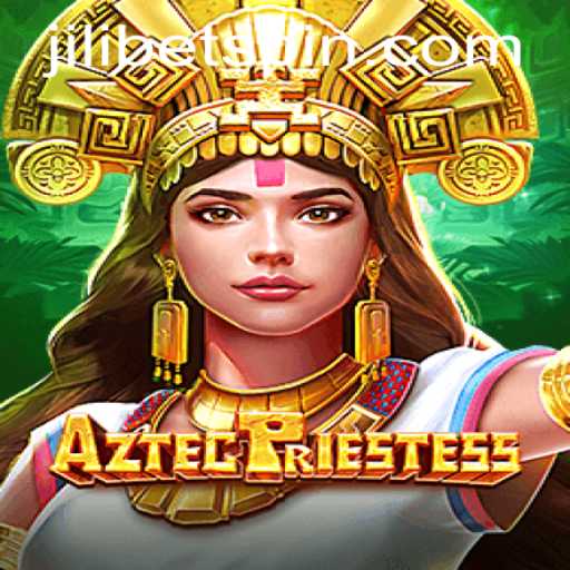 Exploring the Mystical World of AztecPriestess: A Unique Blend with Jilibet